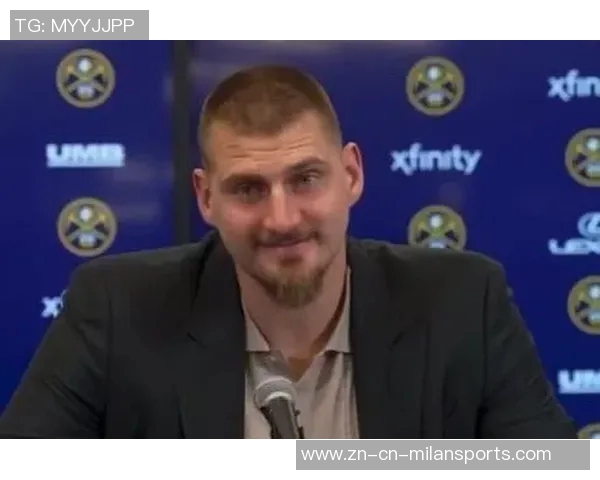 瓦兰登场能否让你放松心情约基奇回应休息无处可寻